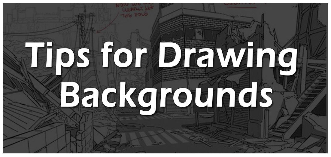 BBWCA - Tips for Drawing Backgrounds