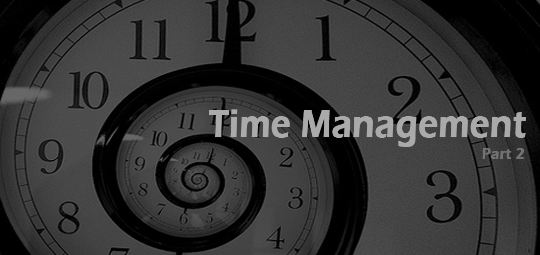 Time Management Part 2