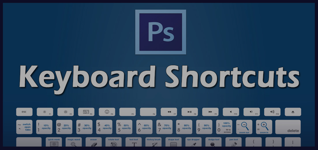 Photoshop Keyboard Shortcuts