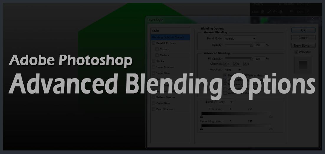Understanding Photoshop’s Advanced Blending Options