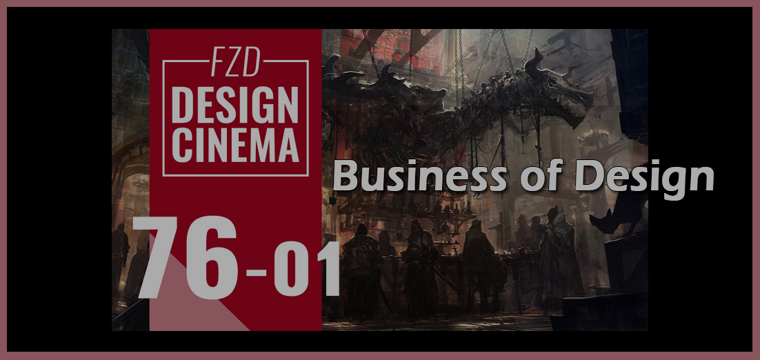 Design Cinema Episode 76: Business of Design with Feng Zhu